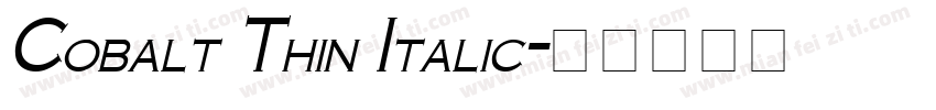 Cobalt Thin Italic字体转换